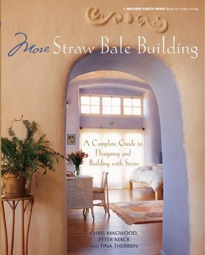More Straw Bale Building (PDF)