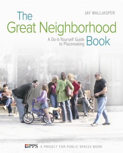 The Great Neighborhood Book (PDF)