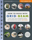 How to Build With Grid Beam