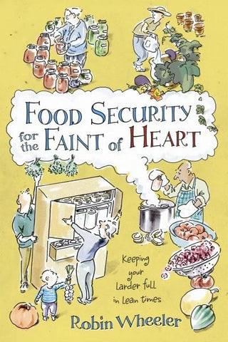 Food Security for the Faint of Heart (PDF)