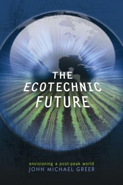 The Ecotechnic Future (EPUB)