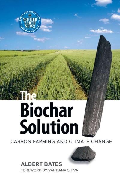 The Biochar Solution (EPUB)