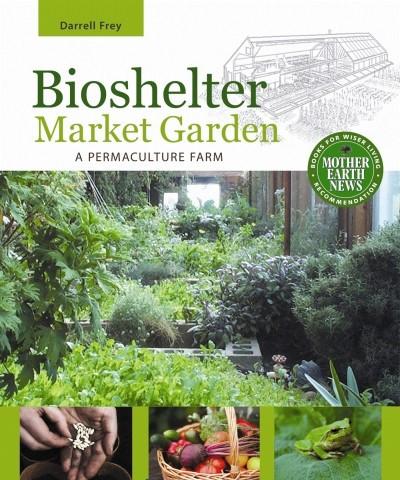 Bioshelter Market Garden (EPUB)
