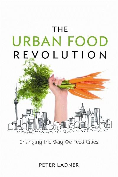 The Urban Food Revolution