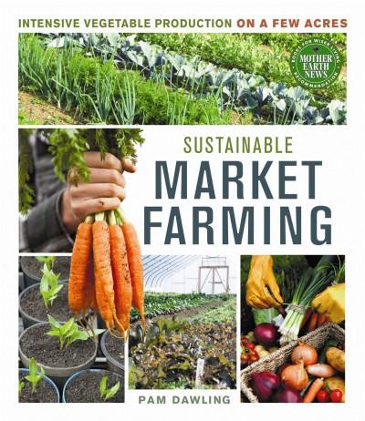 Sustainable Market Farming (PDF)