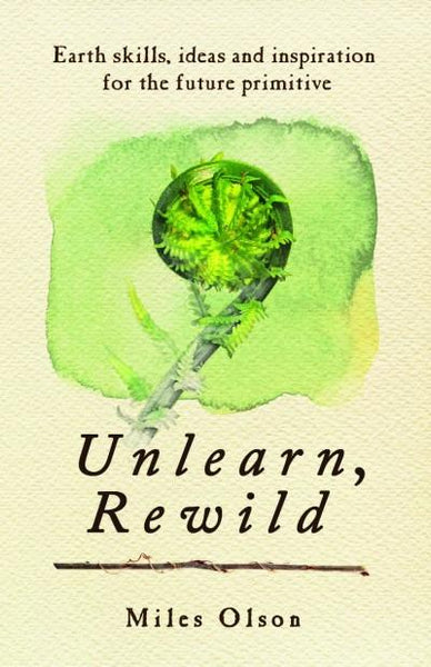 Unlearn, Rewild (PDF)