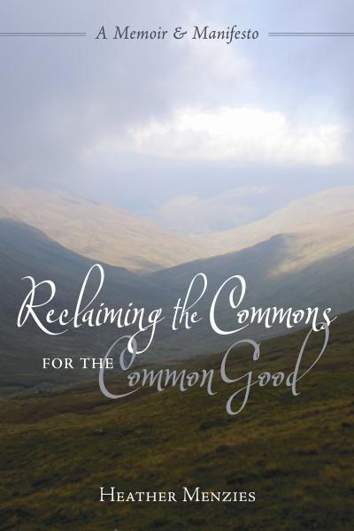 Reclaiming the Commons for the Common Good (PDF)