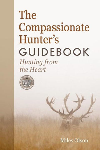 The Compassionate Hunter's Guidebook (EPUB)