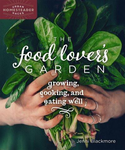 The Food Lover's Garden (EPUB)