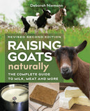 Raising Goats Naturally, 2nd Edition