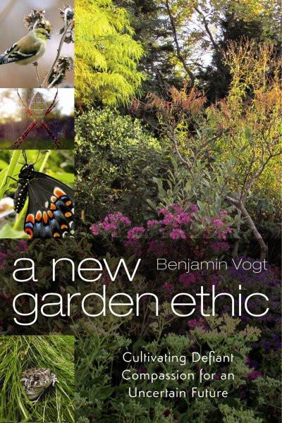 A New Garden Ethic (EPUB)