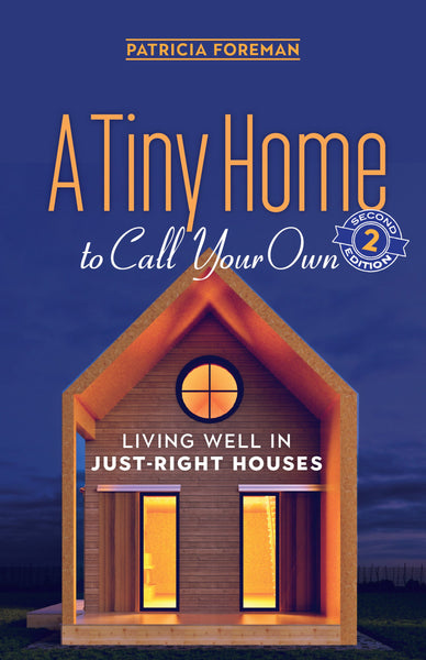 A Tiny Home to Call Your Own (EPUB)