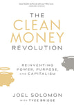 The Clean Money Revolution