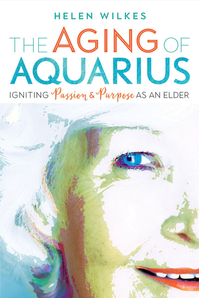 The Aging of Aquarius (EPUB)