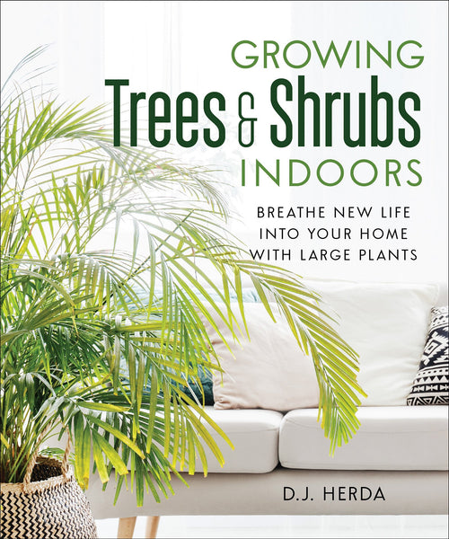 Growing Trees and Shrubs Indoors (EPUB)