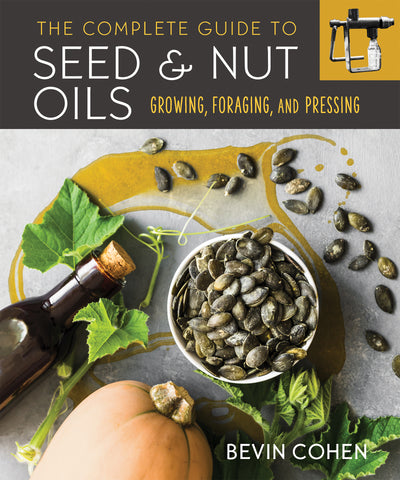 The Complete Guide to Seed and Nut Oils (PDF)