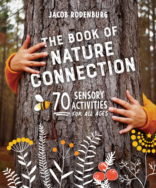 The Book of Nature Connection (PDF)