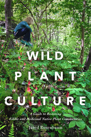Wild Plant Culture (PDF)