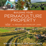 Building Your Permaculture Property (Audiobook)