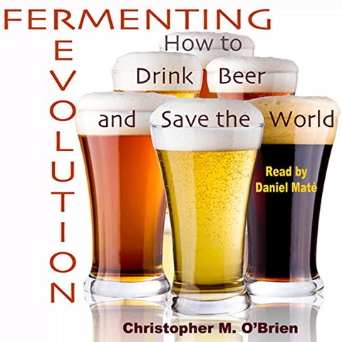 Fermenting Revolution (Audiobook)